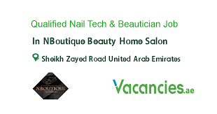 Qualified Nail Tech Beautician Required Aed 4000 4500 Beauticians Nail Tech Home Salon