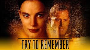 Watch Try to Remember (2004) Full Movie Free Online