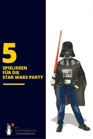 Spielideen Fur Die Star Wars Party Star Wars Kindergeburtstag Star Wars Geburtstag Star Wars Geschenke