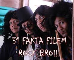 Rock is the story about a group of young kids in the 80s who wanted to make it big in the rock music scene. Myberita Hokaloh News Hokaloh News Updated 31 Fakta Filem Rock Bro