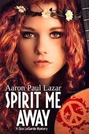 Interview: Aaron Paul Lazar, Author of the LeGarde Mysteries