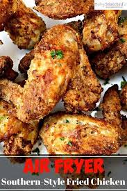 Air Fryer Traditional Southern Soul Food Buttermilk Fried Chicken Is A Qui Air Fryer Recipes Chicken Wings Southern Recipes Soul Food Air Fryer Recipes Chicken