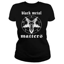 Start studying metal matters 1. Goat Black Metal Matters Shirt