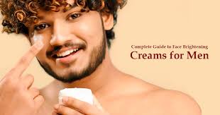 Guide to Face Brightening Creams for Men: Unveiling Radiant Skin