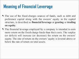 Financial leverage in simple words is simply a way for achieving bigger results with the relatively small amount of capital/financial resources. 3 Financial Leverage
