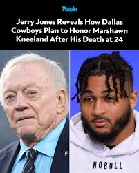 🔗: bit.ly/440E9PN Jerry Jones is sharing more details about how the Dallas  Cowboys will honor Marshawn Kneeland following his sudden death. 📷️: Getty