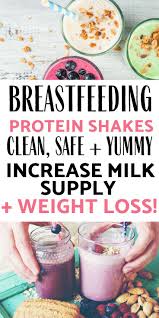 The Top Safe Protein Powders For Breastfeeding Moms Lactation Smoothie Milk Supply Breastfeeding