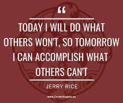 These are the first 10 quotes we have for him. Wisewednesday Jerry Rice Career Angels Blog