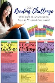 2017 Reading Challenge With Free Printables For Adults Youth And Kids The Quiet Grove Reading Challenge Book Challenge Books