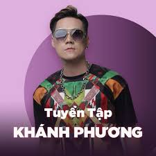 Khánh phương tên đầy đủ là phạm khánh phương sinh ngày 4/11/1981 tại hải dương. Tuyá»ƒn Táº­p Cá»§a Khanh PhÆ°Æ¡ng Album By Khanh Phuong Spotify