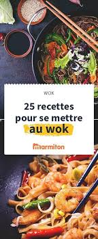 Il Va Devenir Votre Prochain Meilleur Ami C Est Le Wok Une Fois Tous Les Ingredients Decoupes En Petits Morceau Recettes Wok Cuisine Au Wok Recette Asiatique