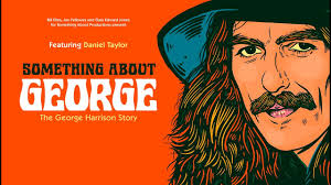 Something About George, A Celebration Of George Harrison's Life And Music,  Tours The UK And Ireland