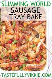 How To Make Low Syn Slimming World Sausage Tray Bake Using Lean Heck Spring Chicken Sausa Slimming World Sausages Sausage Tray Bake Easy Slimming World Recipes