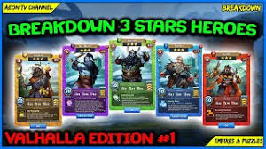 Although heroes are previewed at maximum level and ascension, when summoned they each arrive completely unleveled. Review Grading 3 Stars Valhalla Heroes Part 1 Empires Puzzles Breakdown Youtube