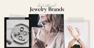 Best Ethical Jewelry Brands 2021 Guide Instead, shop the best affordable jewelry brands—and their top pieces that are under $140.