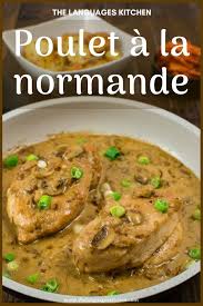 Poulet A La Normande A Typical French Chicken Dish Poulet A La Normande Recettes De Cuisine Cuisine