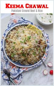 Keema Chawal Pakistani Recipe Ground Beef Rice Pilaf So Kid Friendly Flour Spice Recipe Pakistani Rice Recipes Pakistani Food Keema Recipes