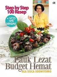 Bagi ibu rumah tangga, mengatur. Buku Resep 100 Resep Lauk Lezat Budget Hemat Vcd Sisca Suwitomo Lazada Indonesia
