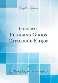 Pot de chambre), a potty pot, a potty, a thunder pot or a thunder mug. General Plumbing Goods Catalogue F 1900 Classic Reprint Co L Wolff Manufacturing 9780265402443 Amazon Com Books