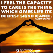 The Meaning Of Life In 15 Wise Quotes Success Success doesn't mean to make a lot of money, to possess a higher position or to be a celebrity the great secret of true success, of true happiness, is this: