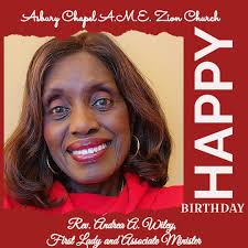 The Asbury Chapel A.M.E. Zion Church family would like to welcome back our  Pastor Rev. O'Neil Wiley and First Lady and Associate Minister Rev. Andrea  Wiley for the 2024-2025 Conference Year. “To