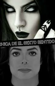 La chica de el sexto sentido MICHAEL JACKSON X TU