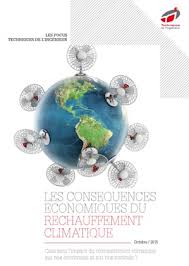 Le réchauffement climatique, ou réchauffement planétaire, est le phénomène actuellement observé d'augmentation des températures moyennes océaniques et atmosphériques, du fait d'émissions de gaz à effet de serre excessives. Consequences Economiques Du Rechauffement Climatique