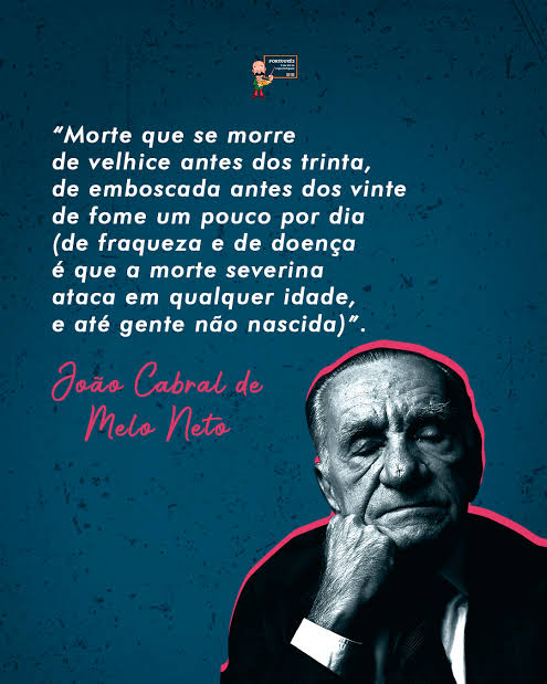 João Cabral de Melo Neto é um ilustre representante da arte literária  brasileira. Ele, que nasceu em Recife, em 1920, ingressou na carreira  diplomática, mas foi na literatura que fez história. Suas