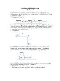 Selain memahami konsep dasar fisika, kamu juga harus tahu konsep soal pada setiap materi utbk fisika yang sering diujikan. Soal Dinamika Fisika Dasar Jawabanku Id