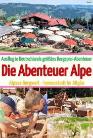 alpsee bergwelt abenteuer alpe immenstadt kimapa bergwelten allgau urlaub urlaub bayern