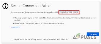 How To Fix Pr End Of File Error Secure Connection Failed On Firefox Appuals Com