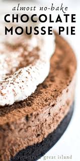 Almost No Bake Chocolate Mousse Pie Mousse Recipes Easy Easy Chocolate Desserts Chocolate Dessert Recipes