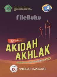 Akidah Akhlak Buku Guru Kelas 9 Ix Kurikulum 2013 Revisi Kurikulum Buku Agama