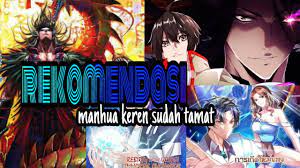 4 manga yang sudah lama tamat tapi masih banyak orang. Manhua Keren Sudah Tamat Rekomendasi Youtube