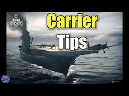 New Carrier Tips World Of Warships Youtube