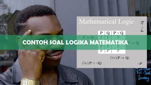 Contoh soal sejarah kelas 10 semester 2 soal pilihan ganda sejarah kelas xi semester 2 beserta jawabannya. 20 Contoh Soal Logika Matematika 2021 Penjelasan Download Pdf