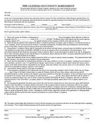 Under some circumstances, a buyer who takes early occupancy may be considered as assuming the risk of loss if there is a fire or other destruction of the property. Early Occupancy Agreement Fill Out And Sign Printable Pdf Template Signnow