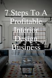 7 Steps To A Profitable Interior Design Business Alycia Wicker Interior Design Business Design Interior Design Business Cards Ideas Interior Design School