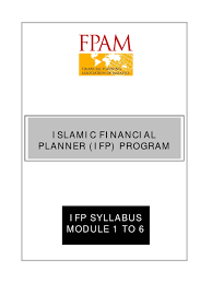 As your licensed islamic financial planner, i am equipped with multiple licenses. Ifp Syllabus Islamic Banking And Finance Investing