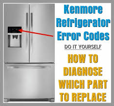 Kenmore elite bottom freezer refrigerator model 795. Kenmore Refrigerator Error Codes