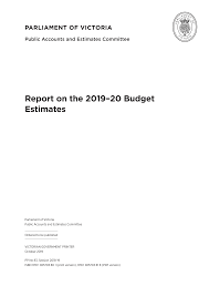 Https Www Parliament Vic Gov Au File Uploads Paec 59 03 Report On The 2019 20 Budget Estimates K8qqbvth Pdf