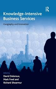 Knowledge-Intensive Business Services: Geography and Innovation (Economic  Geography Series): Freel, Mark, Doloreux, David: 9780754678892: Amazon.com:  ...