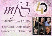 Music From Salem Year End Anniversary celebration