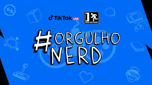 2 o dia do orgulho nerd pode impulsionar vendas? Tiktok Comemora O Dia Do Orgulho Nerd Com O Porta Dos Fundos Publicitarios Criativos