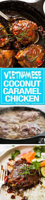 Vietnamese Coconut Caramel Chicken Recipe Caramel Chicken Recipes Recipetin Eats