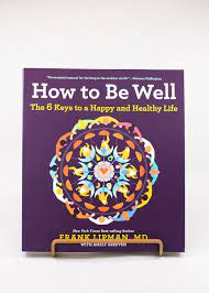 How To Be Well - Dr. Frank Lipman – Clean Market Nyc