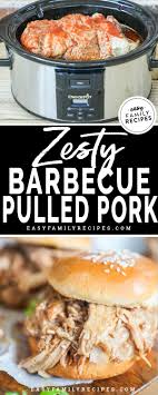 Ribs, burnt ends, pulled pork, and while i love the barbecued meats, a plate would not be complete without amazing side dishes. Zesty Crock Pot Bbq Pulled Pork Easy Family Recipes