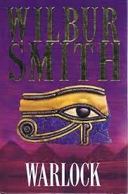 Wilbur smith returns with the final part of his thrilling egyptian series. Warlock Smith Novel Wikipedia