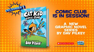 Cat Kid Comic Club By Dav Pilkey Official Book Trailer In 2020 Book Trailer Cat Kids Captain Underpants Series