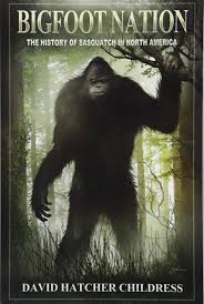 Most of the native tribes across north america have stories in their oral traditions describing giant hairy figures that look and behave very similar to what many americans. Bigfoot Nation The History Of Sasquatch In North America Childress David Hatcher 9781939149961 Amazon Com Books